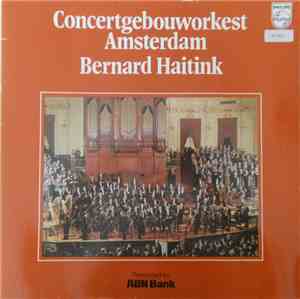 Concertgebouworkest / Bernard Haitink / Ludwig van Beethoven - Violin Concerto In D, Op. 61