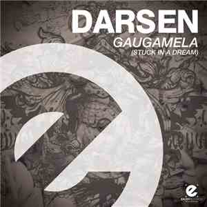 Darsen - Gaugamela (Stuck in a Dream)