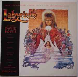 David Bowie, Trevor Jones - Labyrinth (From The Original Soundtrack Of The Jim Henson Film)