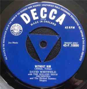 David Whitfield - Without Him