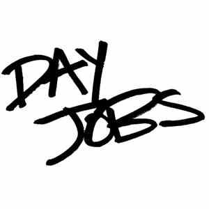 Day Jobs - Work Sucks Demos '17