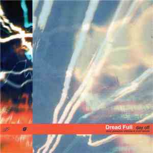 Dread Full - Day Off