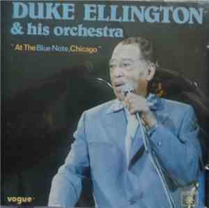 Duke Ellington & His Orchestra - At The Blue Note, Chicago