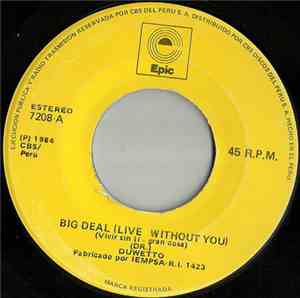 Duwetto - Big Deal (Live Without You) / Run To Me