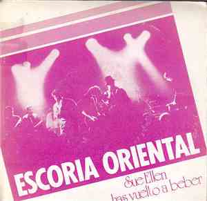 Escoria Oriental - Sue Ellen Has Vuelto A Beber