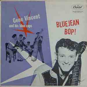 Gene Vincent & His Blue Caps - Bluejean Bop
