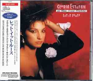 Gloria Estefan And Miami Sound Machine - Let It Loose