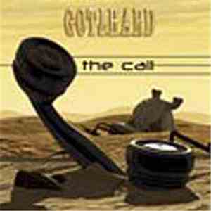 Gotthard - The Call