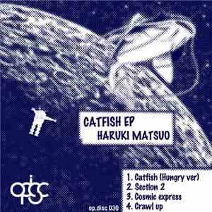 Haruki Matsuo - Catfish EP