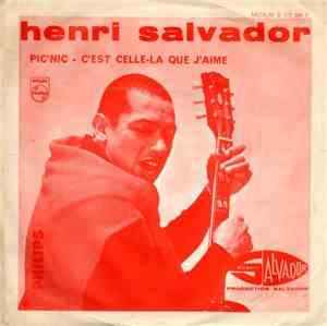 Henri Salvador - Pic'Nic / C'est Celle La Que J'Aime