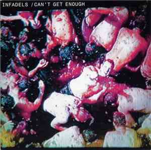 Infadels - Can't Get Enough