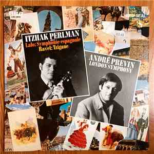 Itzhak Perlman, Lalo, Ravel - André Previn, London Symphony - Symphonie Espagnole – Tzigane