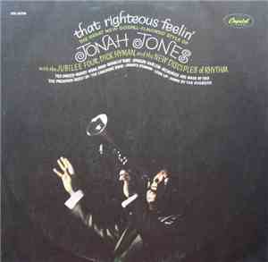 Jonah Jones - That Righteous Feelin'