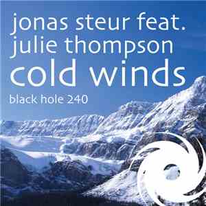 Jonas Steur Feat. Julie Thompson - Cold Winds