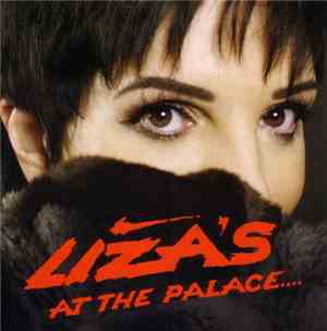 Liza Minnelli - Liza's At The Palace....
