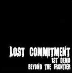 Lost Commitment - Beyond The Frontier
