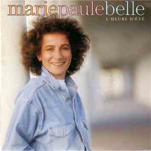 Marie-Paule Belle - L'Heure D'Eté