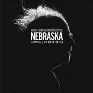 Mark Orton - Nebraska (Music From The Motion Picture)