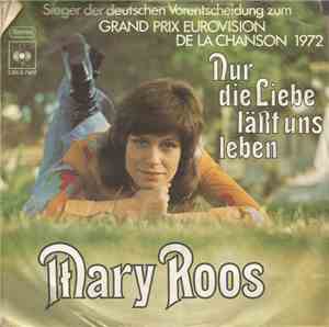 Mary Roos - Nur Die Liebe Läßt Uns Leben
