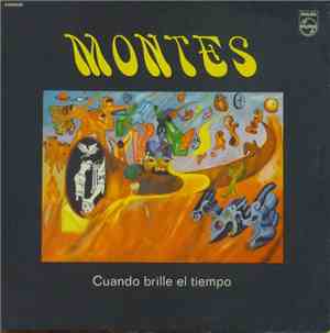 Montes  - Cuando Brille El Tiempo
