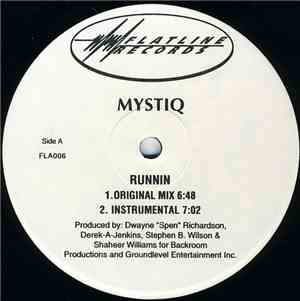Mystiq - Runnin