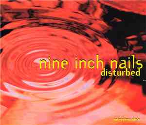 Nine Inch Nails - Disturbed