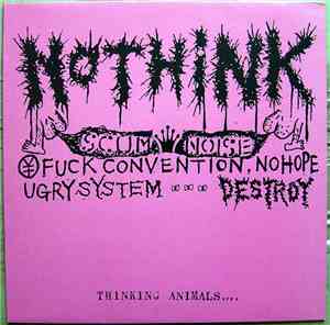 No Think - Thinking Animals...