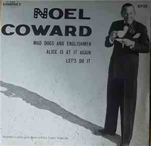 Noël Coward - Mad Dogs And Englishmen