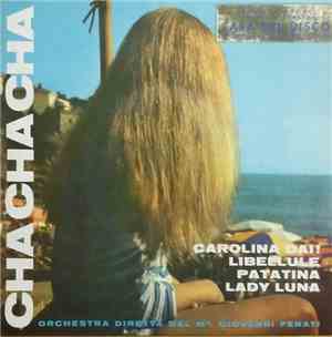 Orchestra Diretta Dal M°. Giovanni Fenati - Cha Cha Cha