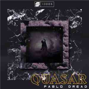 Pablo Dread - Quasar