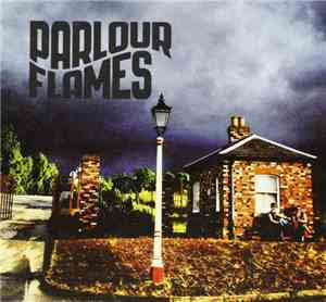 Parlour Flames - Parlour Flames