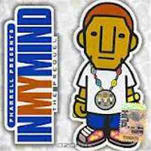 Pharrell - In My Mind: The Prequel