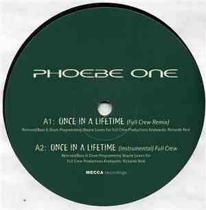 Phoebe One - Once In A Lifetime
