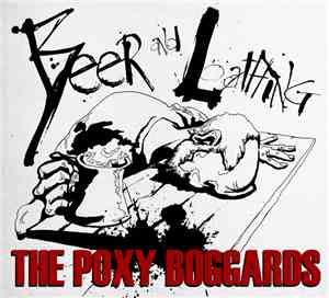 Poxy Boggards - Beer and Loathing