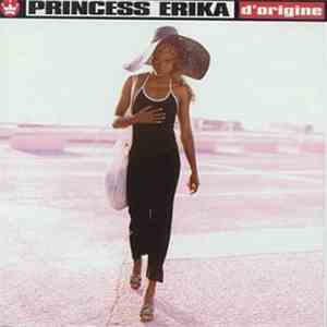 Princess Erika - D'origine