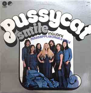 Pussycat  - Smile Including Mississippi, Georgie & Smile