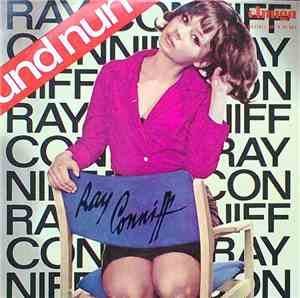 Ray Conniff - Und Nun: Ray Conniff