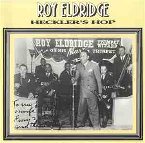 Roy Eldridge - Heckler's Hop