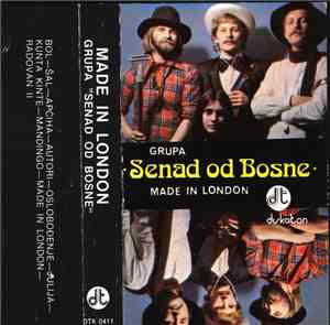 Senad Od Bosne - Made In London