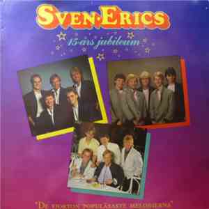 Sven-Erics - De Fjorton Populäraste Melodierna - 15-års jubileum