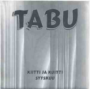 Tabu  - Kiitti Ja Kuitti