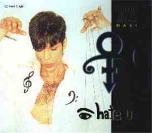 The Artist (Formerly Known As Prince) - I Hate U