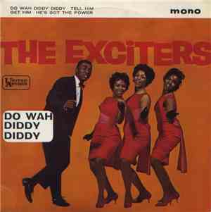 The Exciters - Do Wah Diddy Diddy