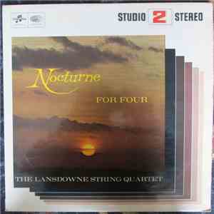 The Lansdowne String Quartet - Nocturne For Four