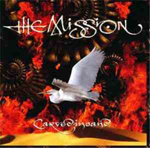 The Mission - Carved In Sand