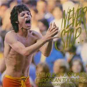 The Rolling Stones - Never Stop .. The Rolling Stones European Tour 1982 Live In Göteborg, Sweden, June 19