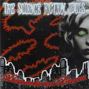 The Science Fiction Idols - Diamonds And Demons