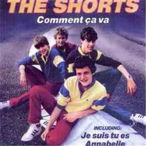 The Shorts - Comment Ça Va