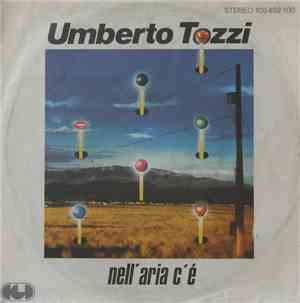 Umberto Tozzi - Nell'Aria C'È
