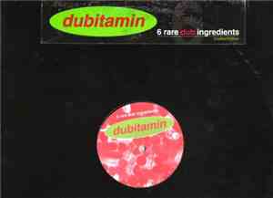 Various - Dubitamin - 6 Rare Dub Ingredients